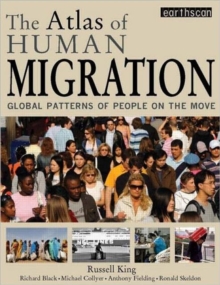 Image for The atlas of human migration  : global patterns of people on the move