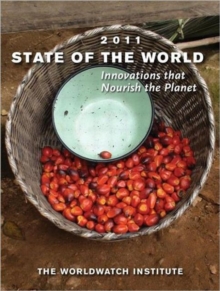 Image for 2011 state of the world  : innovations that nourish the planet