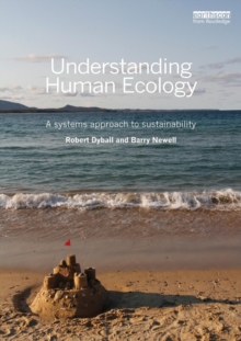 Understanding Human Ecology: A Systems Approach to Sustainability