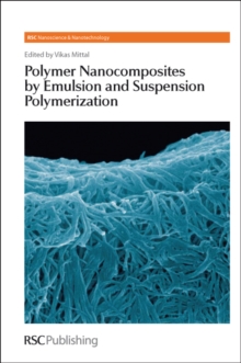 Image for Polymer nanocomposites by emulsion and suspension polymerization