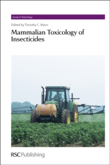 Image for Mammalian toxicology of insecticides