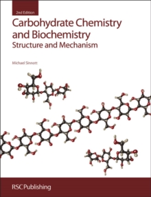 Image for Carbohydrate chemistry and biochemistry  : structure and mechanism