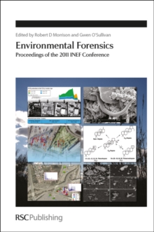 Image for Environmental forensics: proceedings of the 2011 INEF Conference