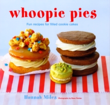 Image for Whoopie pies  : fun recipes for filled cookie cakes