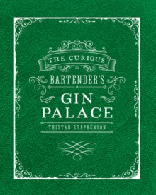 The Curious Bartender’s Gin Palace