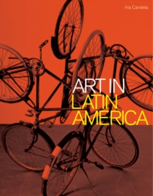 Image for Art in Latin America, 1990-2010