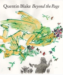 Image for Quentin Blake - beyond the page