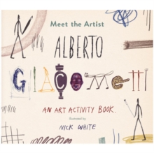 Image for Meet the Artist: Alberto Giacometti : An Art Activity Book