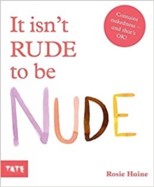Image for It isn't rude to be nude