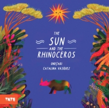 Image for The Sun and The Rhinoceros
