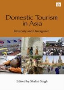 Image for Domestic tourism in Asia: diversity and divergence