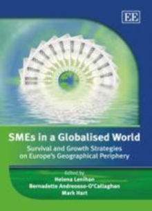 Image for SMEs in a globalised world: survival and growth strategies on Europe's geographical periphery