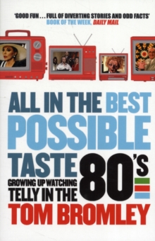 All in the Best Possible Taste