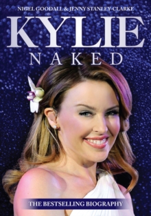 Image for Kylie naked: a biography