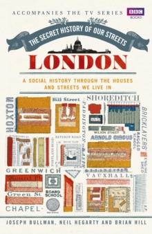 Image for The Secret History of Our Streets: London