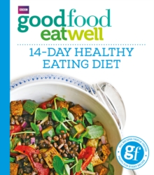 Image for Good Food Eat Well: 14-Day Healthy Eating Diet
