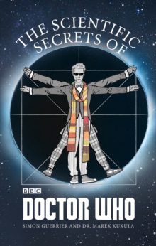 Image for The scientific secrets of Doctor Who