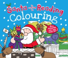 Image for Santa is Coming to Reading Colouring Book
