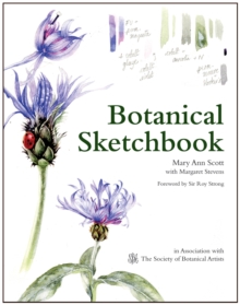 Image for Botanical sketchbook: inspiration and guide to keeping a sketchbook
