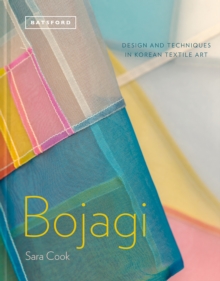 Image for Bojagi  : design and techniques in Korean textile art