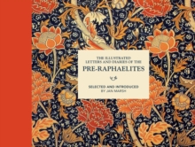 Image for Illustrated Letters and Diaries of the Pre-Raphaelites
