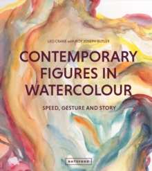 Image for Contemporary figures in watercolour: speed, gesture and story