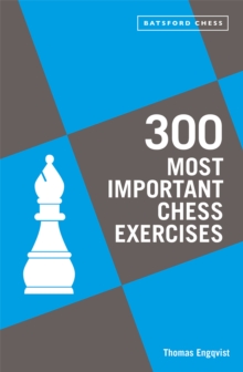 Image for 300 Most Important Chess Exercises