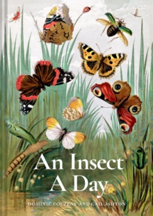 An Insect A Day - Couzens, Dominic