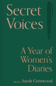 Image for Secret voices  : a year of women's diaries