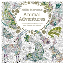 Image for Millie Marotta's Animal Adventures : Favourite illustrations from seas, forests and islands
