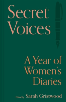 Image for Secret Voices: A Year of Women's Diaries