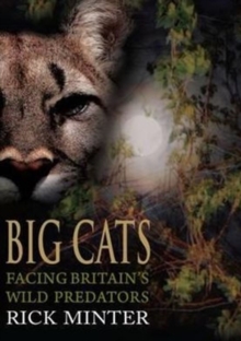 Image for Big cats : facing Britain's wild predators