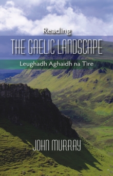 Image for Reading the Gaelic Landscape