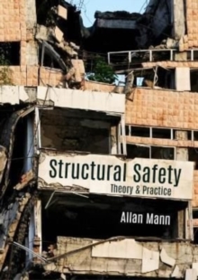 Structural Safety: Theory & Practice