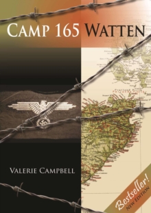 Image for Camp 165 Watten: Scotland's Most Secretive Prisoner of War Camp