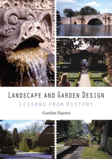 Image for Landscape and garden design: lessons from history