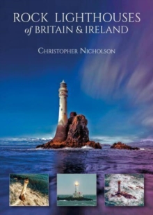 Image for Rock Lighthouses of Britain & Ireland