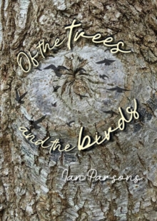 Image for Of the Trees and the Birds