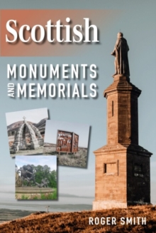 Image for Scottish Monuments and Memorials