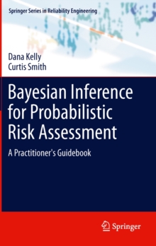 Image for Bayesian inference for probabilistic risk assessment  : a practitioner's guidebook
