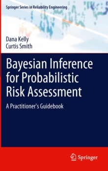 Image for Bayesian inference for probabilistic risk assessment: a practitioner's guidebook