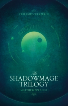 Image for The shadowmage trilogy