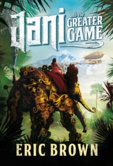 Image for Jani and the Greater Game