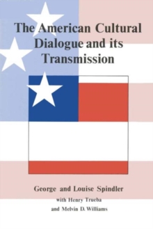 Image for The American Cultural Dialogue And Its Transmission