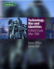 Image for Technology, war and identities  : a world study after 1900