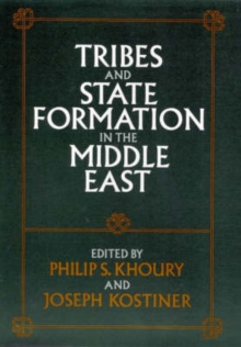 Image for Tribes and State Formation in the Middle East