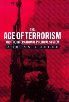 Image for The Age of Terrorism and the International Political System