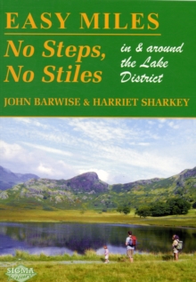 Image for Easy miles  : no steps, no stiles - in & around the Lake District