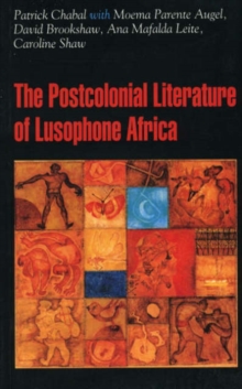 Image for The post-colonial literature of Lusophone Africa