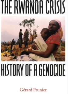 Image for The Rwanda crisis  : history of a genocide